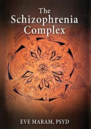 (pdf)full ‹download› The Schizophrenia Complex