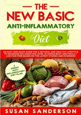 (pdf)full ‹download› The New Basic Anti-Inflammatory Diet: An Easy and Quick Gui