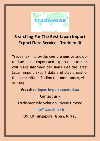 Searching For The Best Japan Import Export Data Service - TradeImeX