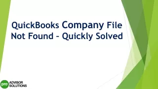 quickbooks company file not found quickly solved