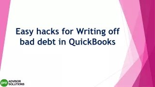 easy hacks for writing off bad debt in quickbooks