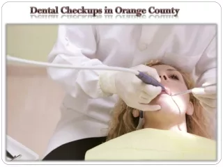 Dental Checkups in Orange County