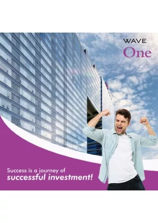 Wave One Possession Soon, Wave One, Wave One Noida,