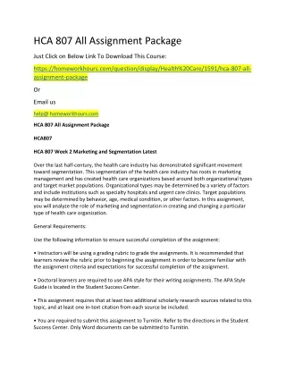 hca 807 all assignment package just click