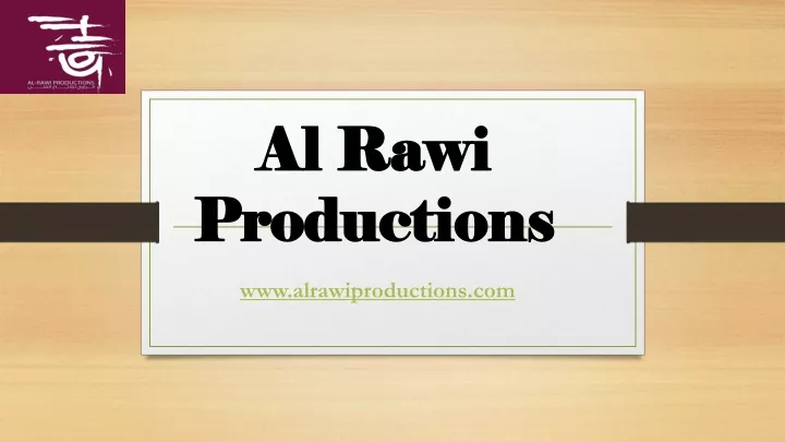 al rawi productions