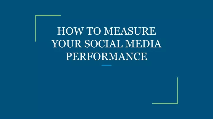 how to measure your social media performance