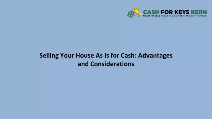 selling your house as is for cash advantages