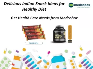 Delicious Indian Snack Ideas for Healthy Diet