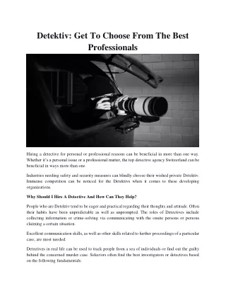 Detektiv: Get To Choose From The Best Professionals