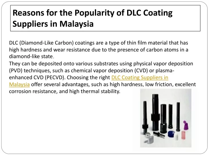 reasons for the popularity of dlc coating suppliers in malaysia