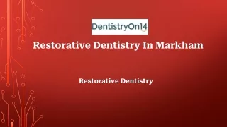 Restorative Dentistry Markham