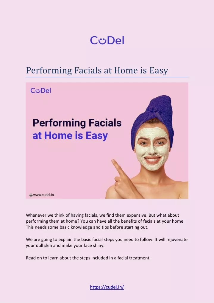 performing facials at home is easy