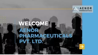 Aenor Pharmaceuticals - Best Pcd Pharma Company in India