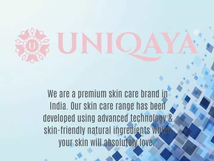 we are a premium skin care brand in india