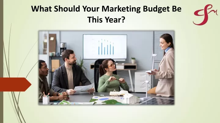 what should your marketing budget be this year