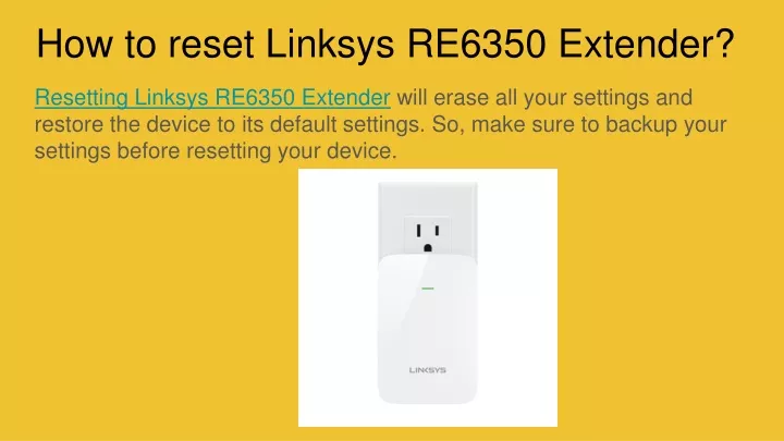 how to reset linksys re6350 extender