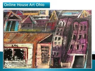 Online House Art Ohio