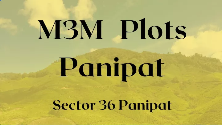 m3m plots panipat