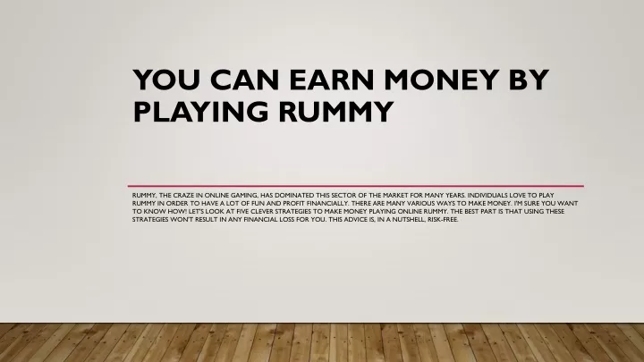 you can earn money by playing rummy