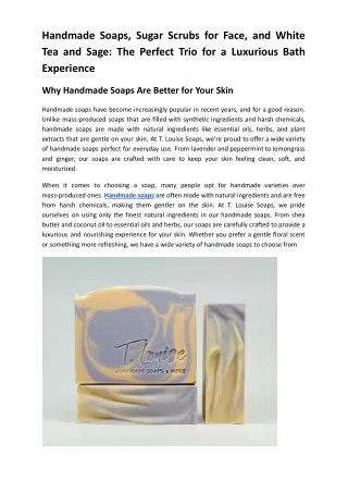 Handmade Soaps, Sugar Scrubs for Face, and White Tea and Sage_ The Perfect Trio for a Luxurious Bath Experience