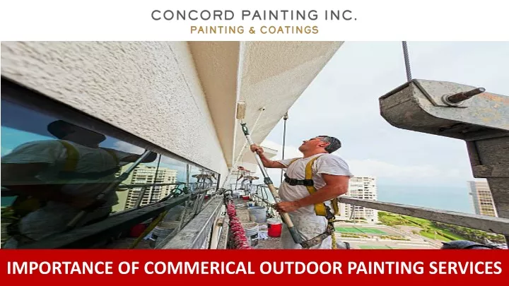 importance of commerical outdoor painting services