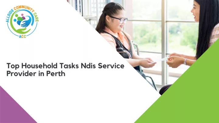 top household tasks ndis service provider in perth