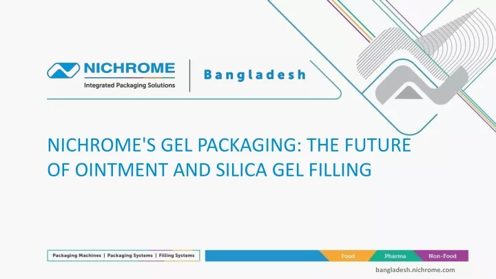nichrome s gel packaging the future of ointment