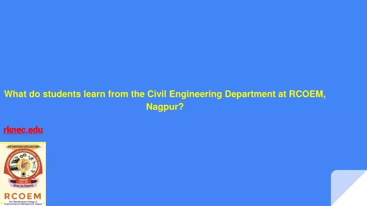 what do students learn from the civil engineering department at rcoem nagpur