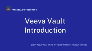 Veeva Vault Training By professional Trainer | Proexcellency