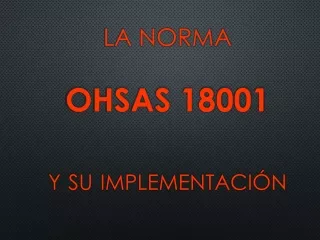 la norma ohsas 18001