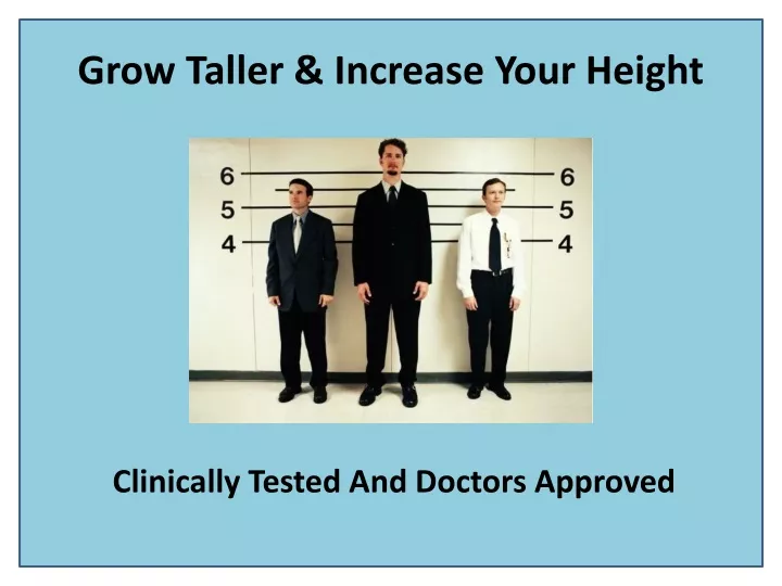 grow taller increase your height