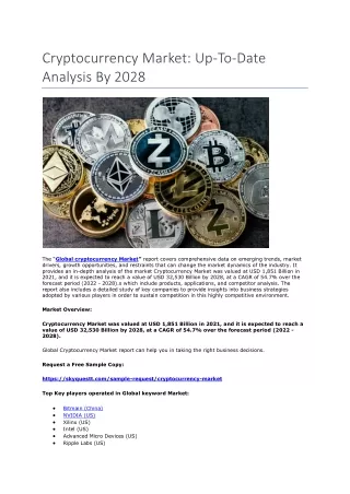 Cryptocurrency Market: Up-To-Date Analysis By 2028