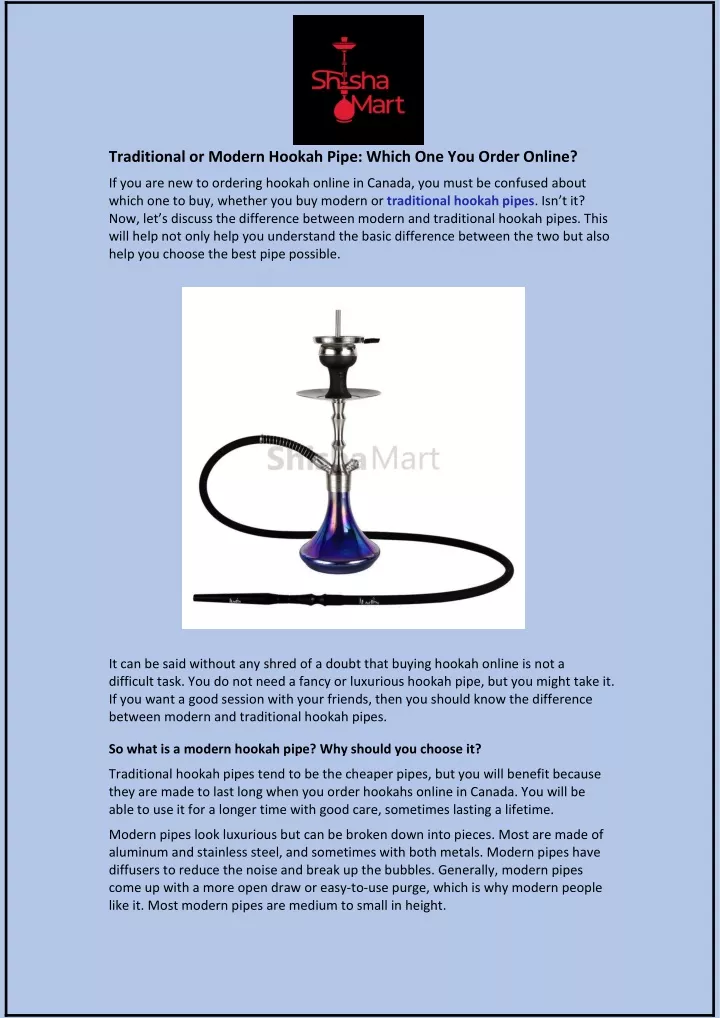 traditional or modern hookah pipe which