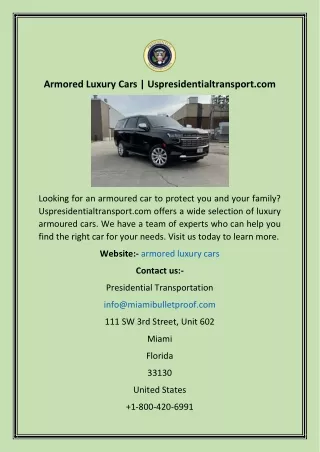 Armored Luxury Cars  Uspresidentialtransport