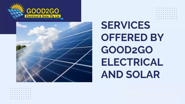 services offered by good2go electrical and solar