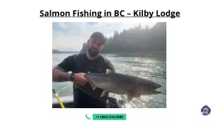 Salmon Fishing in BC – Kilby Lodge