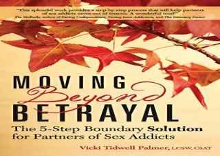 DOWNLOAD️ FREE (PDF) Moving Beyond Betrayal: The 5-Step Boundary Solution for Pa
