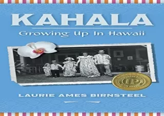 READ ONLINE Kahala: Growing Up In Hawaii