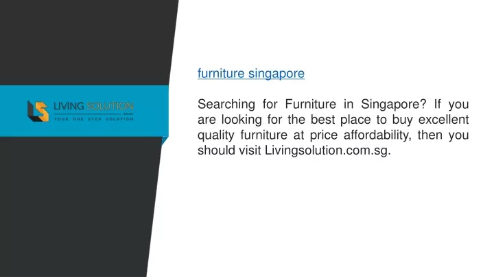 furniture singapore searching for furniture