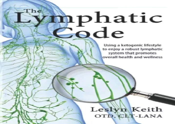 the lymphatic code using a ketogenic lifestyle