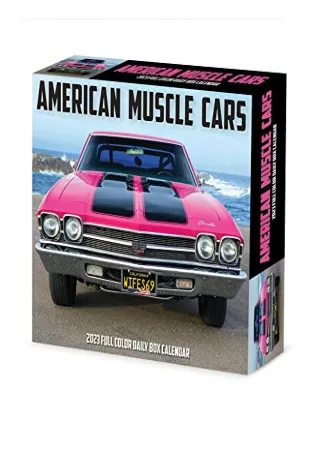 (PDF/DOWNLOAD) American Muscle Cars 2023 Box Calendar