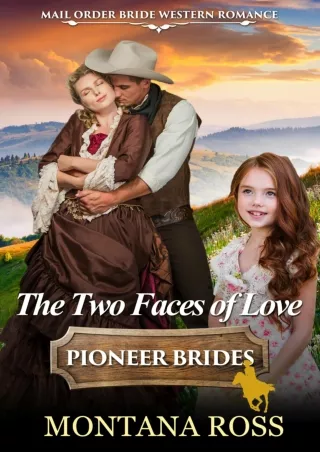 PDF/READ The Two Faces of Love: Historical Western Romance