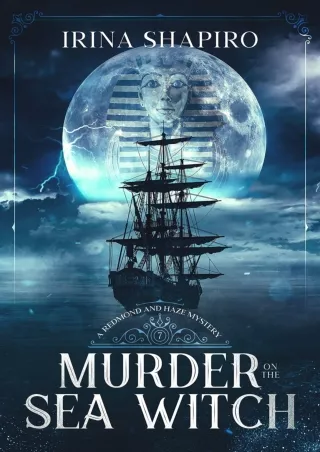 PDF/BOOK Murder on the Sea Witch: A Redmond and Haze Mystery Book 7 (Redmond and