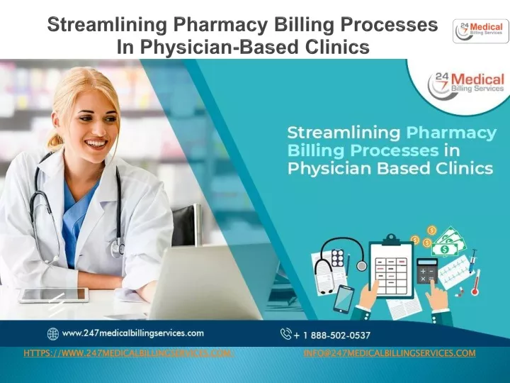 streamlining pharmacy billing processes in physician based clinics