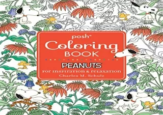 PDF Posh Adult Coloring Book: Peanuts for Inspiration & Relaxation (Posh Colorin