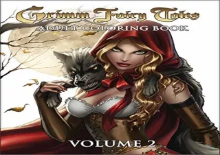 (PDF BOOK) Grimm Fairy Tales Adult Coloring Book Volume 2 full