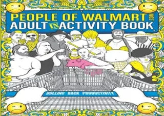 [DOWNLOAD PDF] The People of Walmart Adult In-Activity Book: Rolling Back Produc
