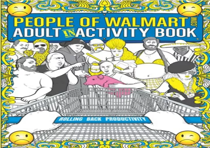 PPT - [DOWNLOAD PDF] The People of Walmart Adult In-Activity Book ...