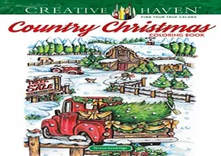 download Creative Haven Country Christmas Coloring Book (Creative Haven Coloring