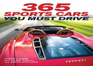 (PDF BOOK) 365 Sports Cars You Must Drive full